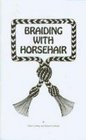 Braiding With Horse Hair