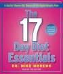 The 17 Day Diet Essentials A Doctor Shares the Basics of His Rapid Results Plan