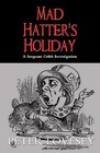 Mad Hatter's Holiday (Sergeant Cribb, Bk 4)