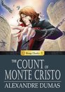 The Count of Monte Christo Manga Classics