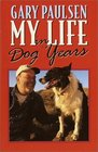 My Life in Dog Years