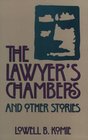 The Lawyer's Chambers and Other Stories
