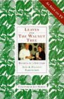 Leaves from the Walnut Tree Recipes of a Lifetime