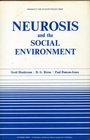 Neurosis and the Social Environment