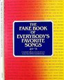 The Fake Book of Everybody's Favorite Songs