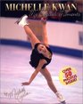 Michelle Kwan  My Special Moments