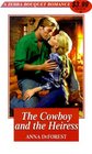 The Cowboy and the Heiress