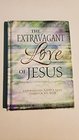 The Extravagant Love of Jesus