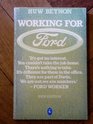 Working For Ford