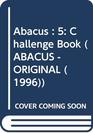 Abacus Challenge Book Year 5
