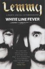 White Line Fever The Autobiography