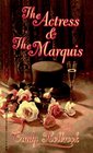 The Actress and the Marquis