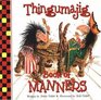 Thingumajig Book of Manners