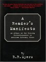 A Reader's Manifesto An Attack on the Growing Pretentiousness in American Literary Prose