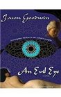 An Evil Eye (Yashim the Eunuch)