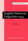 English Historical Linguistics 1994 Papers from the 8th International Conference on English Historical Linguistics