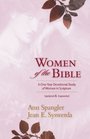 Women of the Bible A OneYear Devotional Study of Women in Scripture