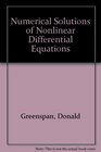 Numerical Solutions of Nonlinear Differential Equations