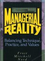 Managerial Reality Balancing Technique Practice and Values