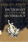 Dictionary of mythology mainly classical