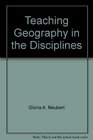 Teaching Geography in the Disciplines