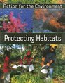 Protecting Habitats