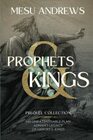 Prophets  Kings Prequel Collection
