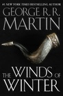 The Winds of Winter: Book 6 of a Song of Ice and Fire