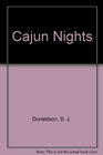 Cajun Nights (Andy Broussard/Kit Franklyn, Bk 1)