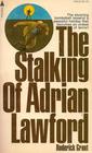 The Stalking of Adrian Lawford