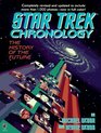 Star Trek Chronology The History of the Future