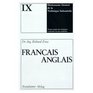 French to English Comprehensive Dictionary of Industrial Technology Dictionnaire des techniques et sciences appliquees  Francais  Anglais