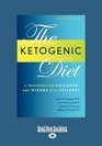 Ketogenic Diet A Treatment for Children and Others with Epilepsy 4th Edition