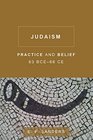 Judaism Practice and Belief 63 Bce66 Ce