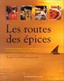 Les Routes des pices