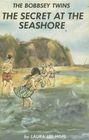 The Bobbsey Twins: The Secret at the Seashore