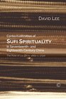 Contextualization of Sufi Spirituality in Seventeenth and EighteenthCentury Chin The Role of Liu Zhi