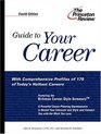 Guide to Your Career 4th Edition  How to Turn Your Interests into a Career You Love