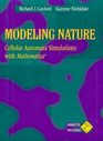 Modeling Nature Cellular Automata Simulations With Mathematica