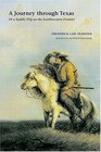 A Journey Through Texas: Or A Saddle-Trip On The Southwestern Frontier