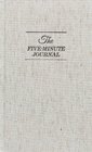 The Five Minute Journal A Happier You in 5 Minutes a Day