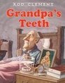 Grandpa's Teeth