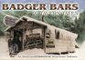 Badger Bars  Tavern Tales An Illustrated History of Wisconsin Saloons