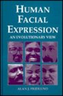 Human Facial Expression An Evolutionary View