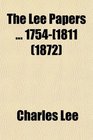 The Lee Papers  1754