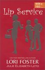 Lip Service (National Consumer Promotion)