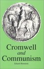 Cromwell  Communism Socialism  Democracy in the Great English Revolution