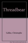 Threadbear