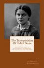 The Transposition Of Edith Stein: Her Contributions to Philosophy, Feminism and The Theology of the Body