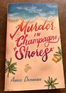 Murder in Champagne Shores